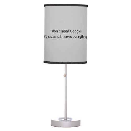 I dont need Google Table Lamp