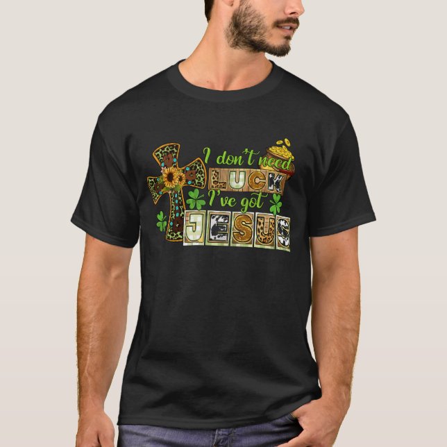 I Don't Need Luck But I Need Beer Funny Drinking T-Shirt (Front)