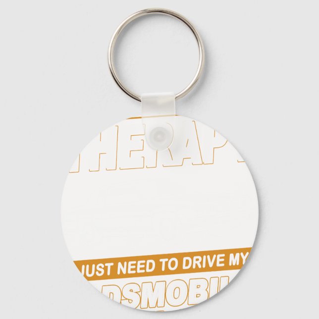 I DON'T NEED THERAPY 1987 Oldsmobile Cutlass Supre Keychain (Front)