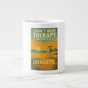 I don't need therapy, I just need Lavallette Giant Coffee Mug