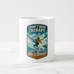 I don&#39;t need therapy, I just need to ski a bowl Giant Coffee Mug