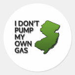 I don't pump my own gas classic round sticker