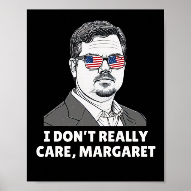 I Dont Really Care Margaret 2025  Poster (Front)