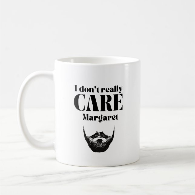 I Don't Really Care Margaret JD Vance Mug w/ beard (Left)