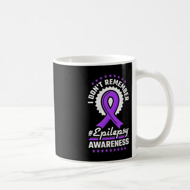 I Don't Remember Epilepsy Awareness Coffee Mug (Right)