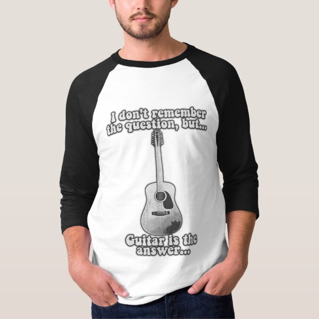 I don't remember the question but guitar is answer T-Shirt (Front)