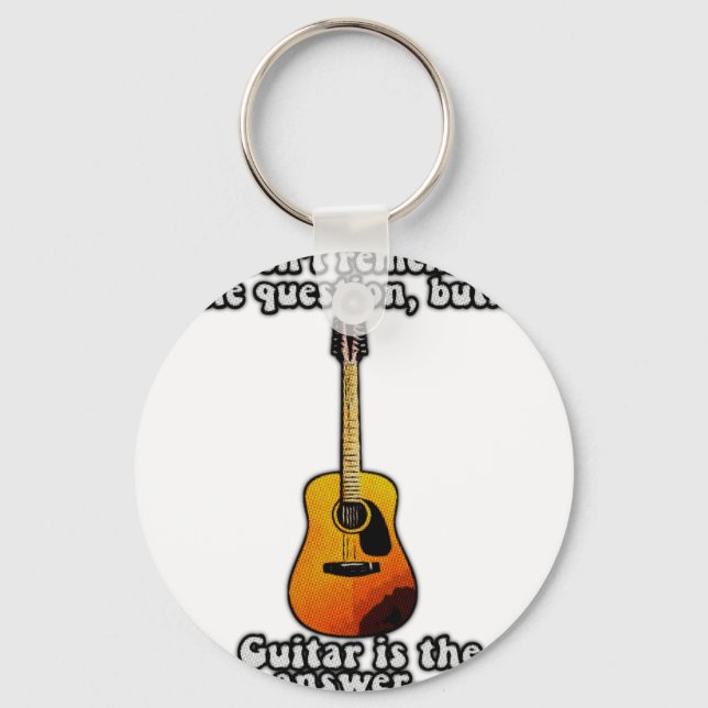 I don't remember the question. funny guitar quote keychain (Front)