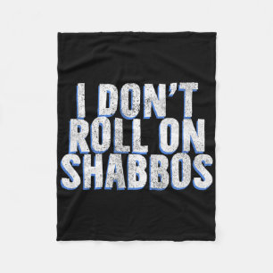I Don't Roll On Shabbos - Funny Jewish Bowler Bowl Fleece Blanket