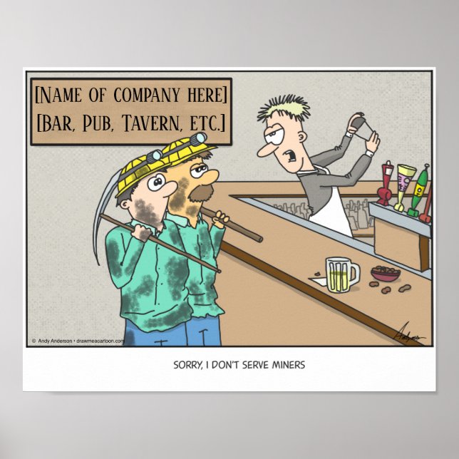 I dont serve miners cartoon personalized poster (Front)