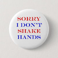 I Don't Shake Hands