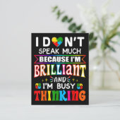 I Dont Speak Much Brilliant Autism Autistic (Standing Front)