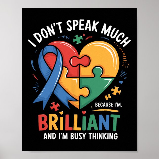 I Dont Speak Much Brilliant Autism Autistic Boy Gi Poster (Front)