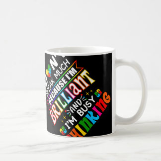 I Dont Speak Much Brilliant Autism Autistic Boys G Coffee Mug