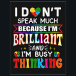 I Dont Speak Much Brilliant Autism Autistic Letterhead<br><div class="desc">I Dont Speak Much Brilliant Autism Autistic</div>