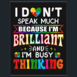 I Dont Speak Much Brilliant Autism Autistic Letterhead<br><div class="desc">I Dont Speak Much Brilliant Autism Autistic</div>