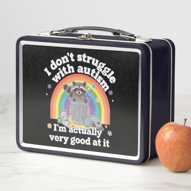 I Dont Struggle With Autism Autistic Funny Raccoon Metal Lunch Box (In Situ)