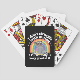 I Dont Struggle With Autism Autistic Funny Raccoon Poker Cards