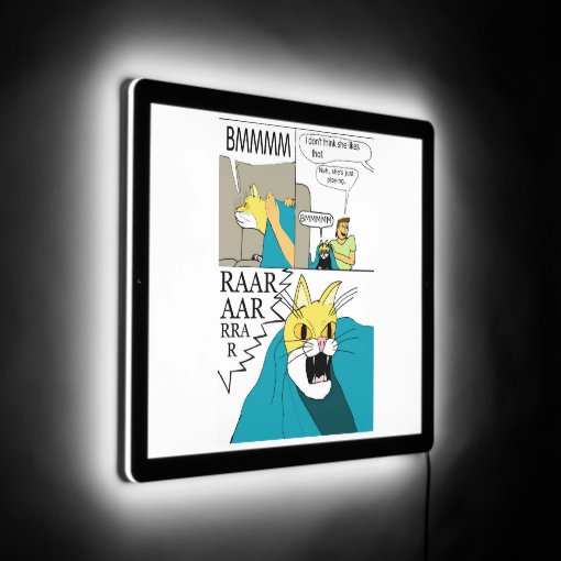 I Don T Think She Likes That Poster Led Sign Zazzle