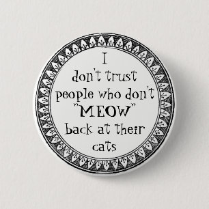 I don't trust people . . . pinback button