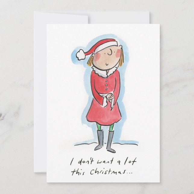 I don't want a lot for Christmas Invitation (Front)