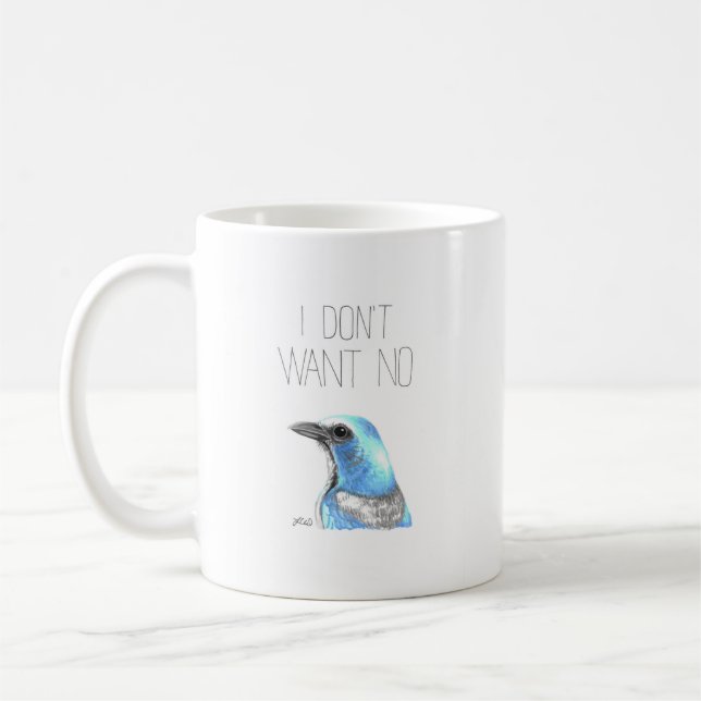 I Don't Want No Scrubs (Florida Scrub Jay) Coffee Mug (Left)