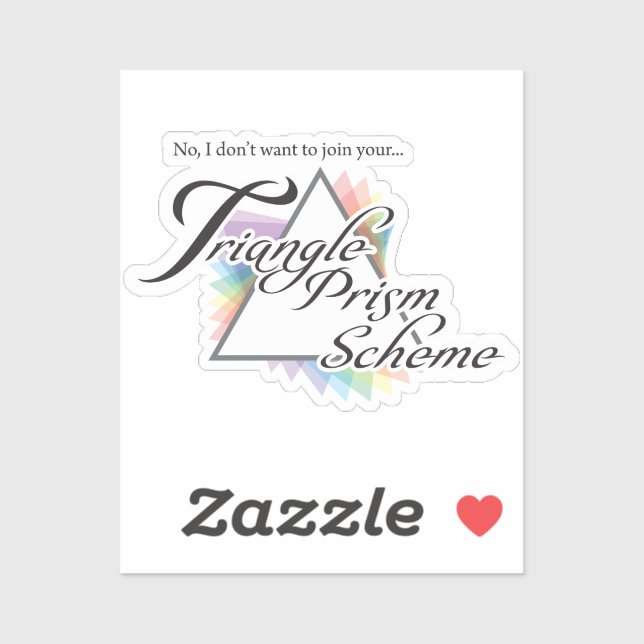 I don't want to join your pyramid scheme sticker (Sheet)
