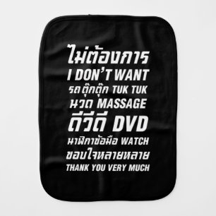 I Don't Want TUK TUK MASSAGE DVD WATCH Thank You Burp Cloth