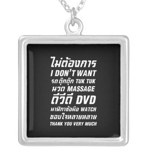 I Dont Want TUK TUK MASSAGE DVD WATCH Thank You Silver Plated Necklace