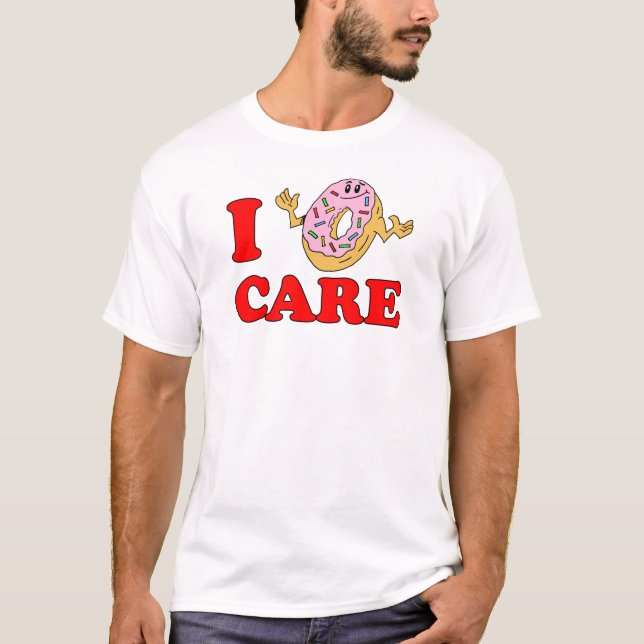 I Donut Care Cartoon Doughnut T-Shirt (Front)