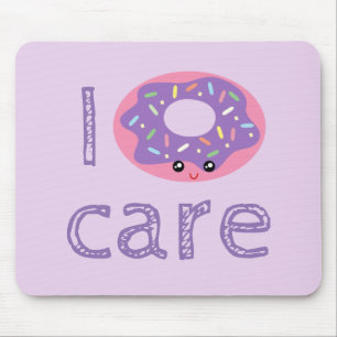 I donut care cute kawaii funny doughnut pun humor mouse pad