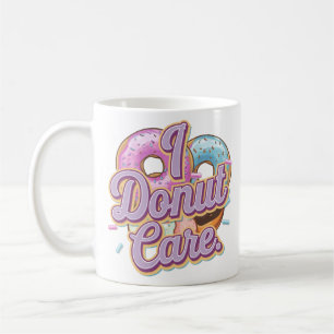 I Donut Care Funny Donut Design Coffee Mug