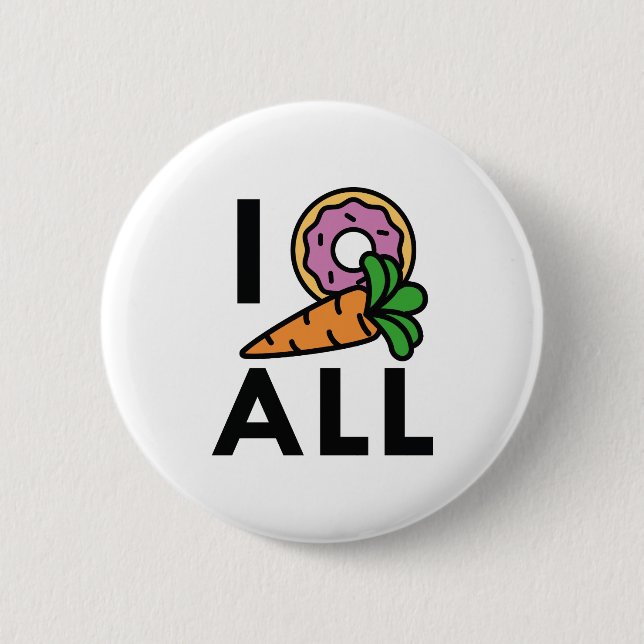 I Donut Carrot All Pinback Button (Front)