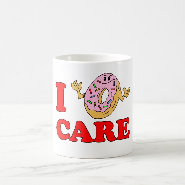 I Donut (Do Not) Care Mug (Center)
