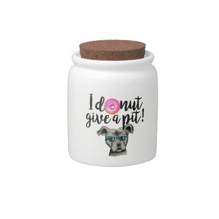 I Donut Give A Pit Watercolor Illustration Candy Jar