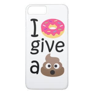 I donut give a poop emoji iPhone 8 plus/7 plus case