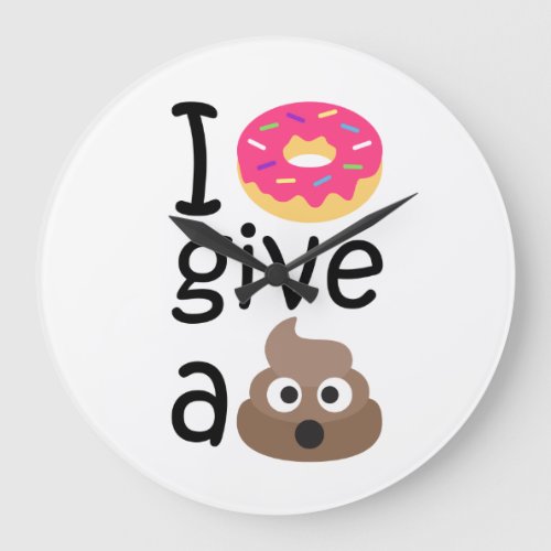 I donut give a poop emoji large clock