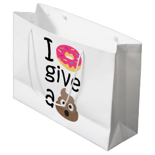I donut give a poop emoji large gift bag