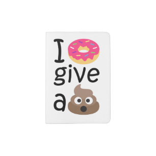 I donut give a poop emoji passport holder