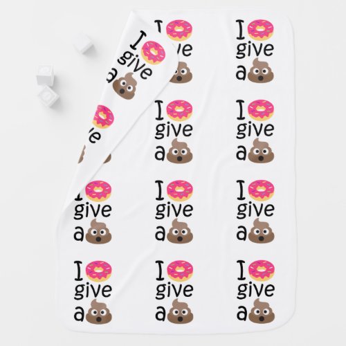 I donut give a poop emoji stroller blanket