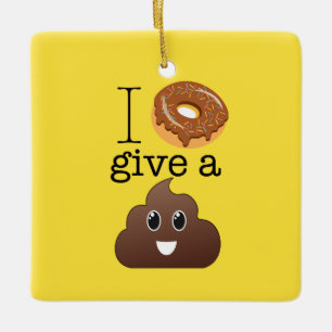 I Donut Give A Poop Yellow Emoji Ornament