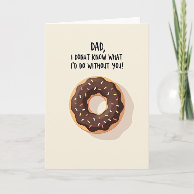 I Donut Know Dad Pastry Card (Front)