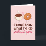 I Donut Know Food Pun Funny Valentine's Day Holiday Card<br><div class="desc">Funny Valentine's Day card for your loved ones. Perfect for those who love humor, jokes and puns. A great Valentine's Day greeting card for husband, wife, boyfriend, girlfriend or best friend. Celebrate love with laughter and humor. Personalize the message to fit your occasion. You can also change the background color...</div>