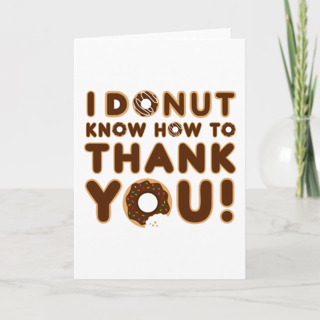 I Donut Know How to Thank You Card (Front)