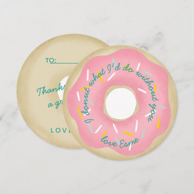 I donut what I'd do without you. Invitation (Front/Back)