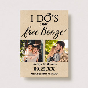 I Do's & Free Booze Modern Wedding Save The Date