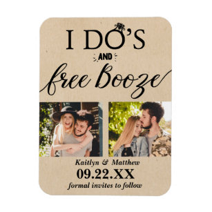 I Do's & Free Booze Modern Wedding Save The Date Magnet