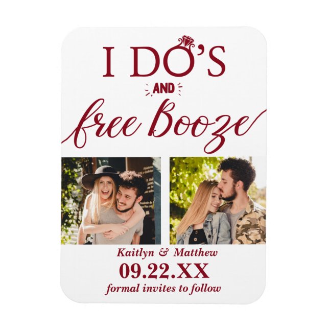 I Do's & Free Booze Modern Wedding Save The Date Magnet (Vertical)