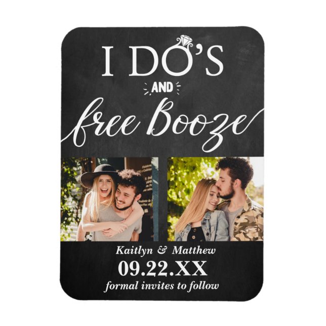 I Do's & Free Booze Modern Wedding Save The Date Magnet (Vertical)