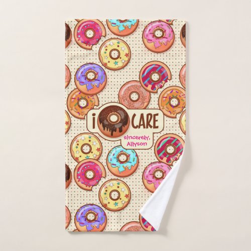 I Doughnut Care Cute Funny Donut Sweet Treats Love Hand Towel