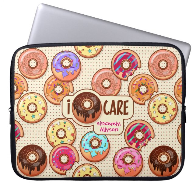 I Doughnut Care Cute Funny Donut Sweet Treats Love Laptop Sleeve (Front)
